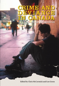 Imagen de portada: Crime and Deviance in Canada 1st edition 9781551302744