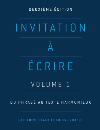 Cover image: Invitation à écrire, Volume 1 2nd edition 9781551309002