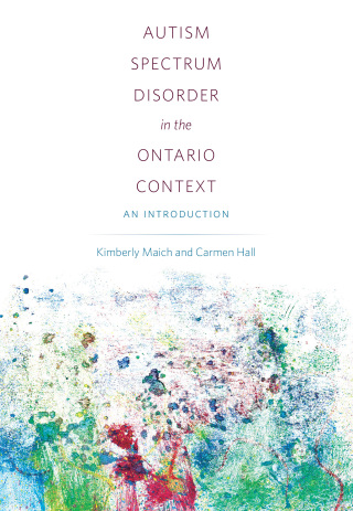 Cover image: Autism Spectrum Disorder in the Ontario Context 1st edition 9781551309125