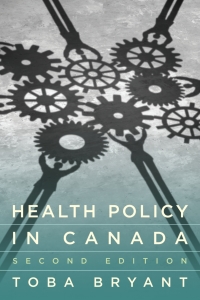 Cover image: Health Policy in Canada 2nd edition 9781551309248