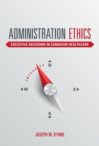 Cover image: Administration Ethics 1st edition 9781551309637