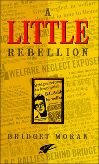 Cover image: A Little Rebellion 9780889782525