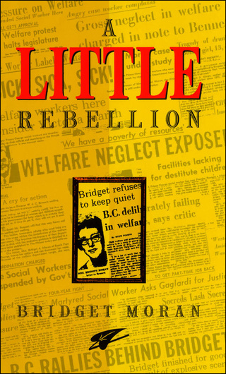 Imagen de portada: A Little Rebellion 9780889782525