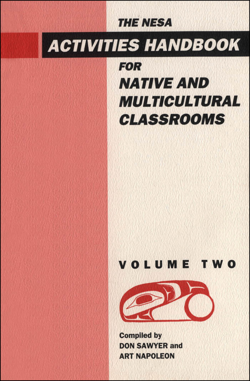 NESA Activites Handbook for Native and Multicultural Classrooms, Volume 2