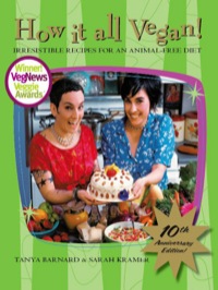 Cover image: How It All Vegan! 10th Anniversary Edition 9781551522531