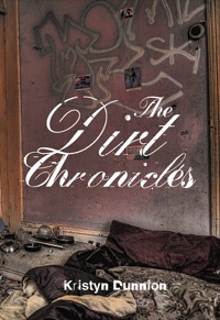 Cover image: The Dirt Chronicles 9781551524269