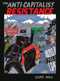 Cover image: The Anti-Capitalist Resistance Comic Book 9781551524443