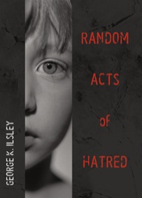 Omslagafbeelding: Random Acts of Hatred 9781551521527