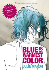 Cover image: Blue Is the Warmest Color 9781551525143