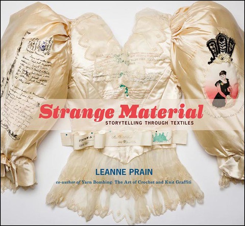 Strange Material: Storytelling through Textiles - FULL INSTANT DOWNLOAD | PDF DOCX EPUB