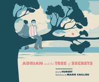 Omslagafbeelding: Adrian and the Tree of Secrets 9781551525563