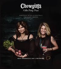 Cover image: Chowgirls Killer Party Food 9781551526454