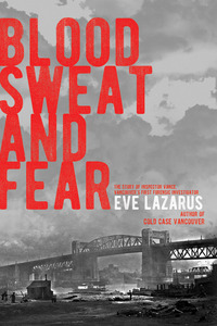 Cover image: Blood, Sweat and Fear 9781551526850