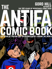Cover image: The Antifa Comic Book 9781551527338
