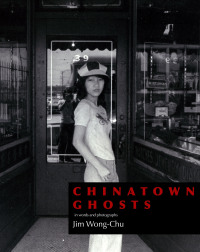 Imagen de portada: Chinatown Ghosts 9781551527482