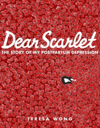 Cover image: Dear Scarlet 9781551527659