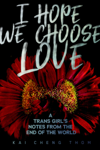 Imagen de portada: I Hope We Choose Love 9781551527758