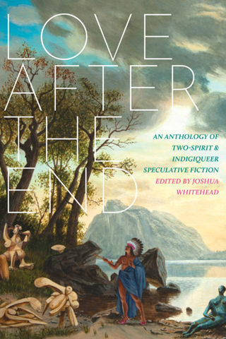 Cover image: Love after the End 9781551528113