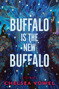 表紙画像: Buffalo Is the New Buffalo 9781551528793
