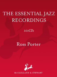 Cover image: The Essential Jazz Recordings 9780771070327