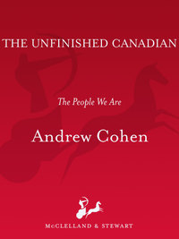 Cover image: The Unfinished Canadian 9780771021817