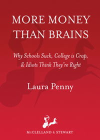 Cover image: More Money Than Brains 9780771070488