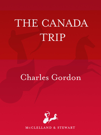 Cover image: The Canada Trip 9780771033957