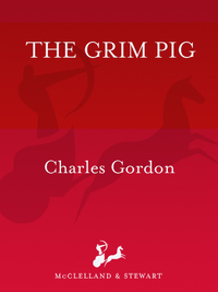 Cover image: The Grim Pig 9780771033995