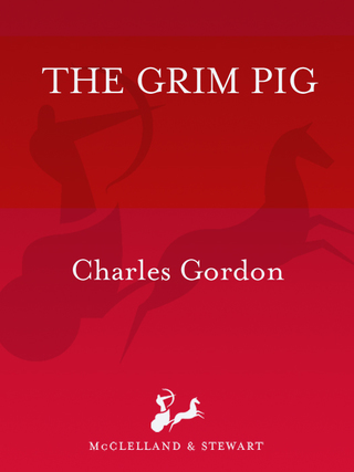 Cover image: The Grim Pig 9780771033995