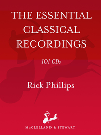 Cover image: The Essential Classical Recordings 9780771070013