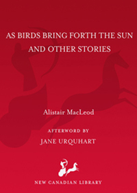 Cover image: As Birds Bring Forth the Sun and Other Stories 9780771098826
