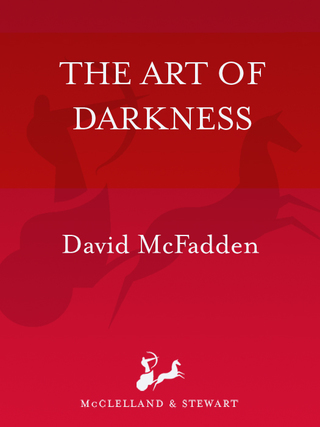 Cover image: Art of Darkness 9780771055126