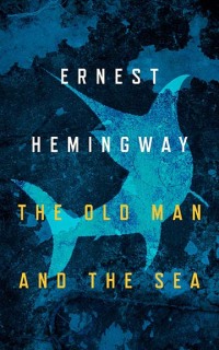 Cover image: The Old Man and the Sea