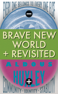 Cover image: Brave New World Brave New World Revisited