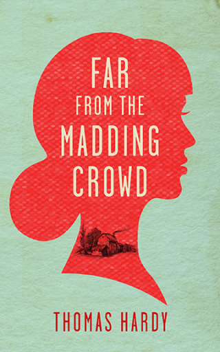 Cover image: Far from the Madding Crowd 9780553550689