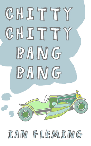 Cover image: Chitty Chitty Bang Bang 9780807216873