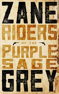 Cover image: Riders of the Purple Sage