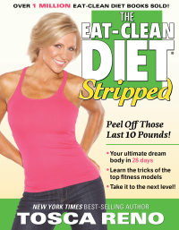 Cover image: The Eat-Clean Diet Stripped 9781552100868