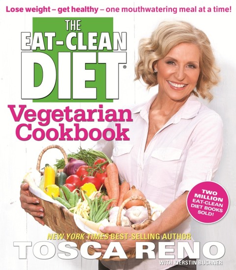 The Eat-Clean Diet Vegetarian Cookbook: Lose weight - get healthy - one mouthwatering meal at a time! - FULL INSTANT DOWNLOAD | PDF DOCX EPUB