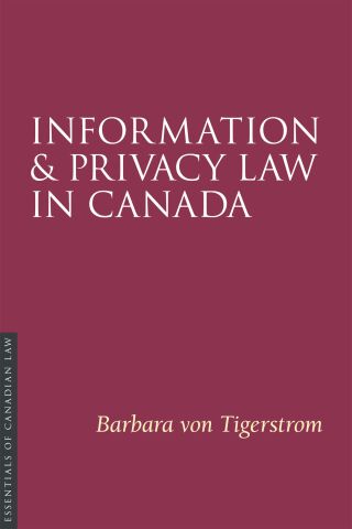 Cover image: Information and Privacy Law in Canada 1st edition 9781552215234