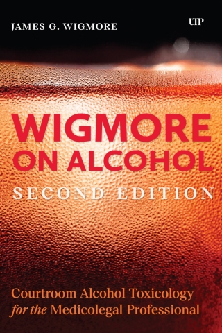Cover image: Wigmore on Alcohol 2nd edition 9781552216835