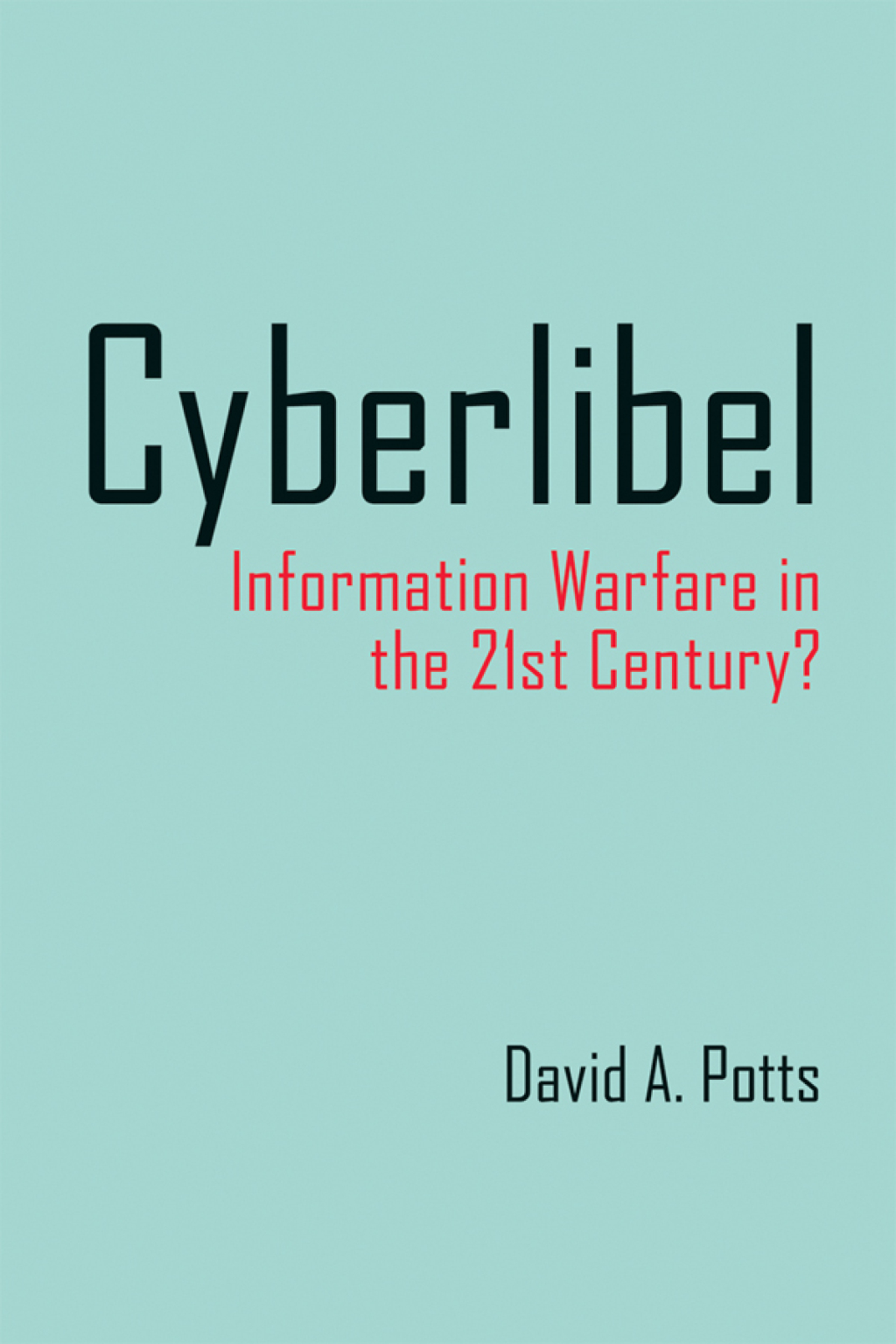 Cyberlibel - 1st Edition (eBook Rental)