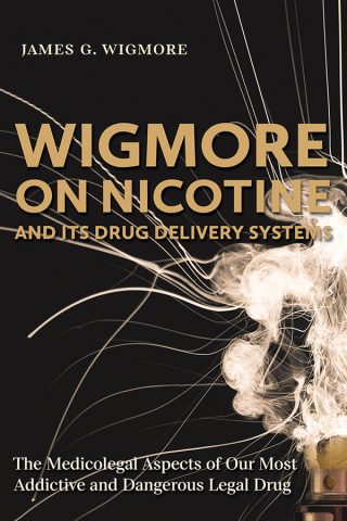 Cover image: Wigmore on Nicotine and its Drug Delivery Systems 1st edition 9781552216477