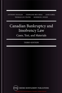 Cover image: Canadian Bankruptcy and Insolvency Law: Cases, Text, and Materials, 3rd Edition 3rd edition 9781552396414