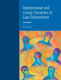 Imagen de portada: Interpersonal and Group Dynamics in Law Enforcement 2nd edition 9781552390993