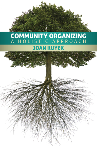 Cover image: Community Organizing: A Holistic Approach 9781552664445