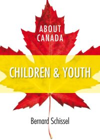 Imagen de portada: About Canada: Children & Youth 9781552664124