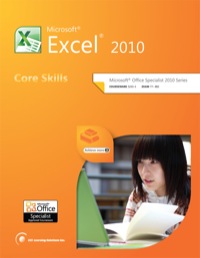Cover image: Microsoft Excel 2010 Core Certification Guide 9781553322948