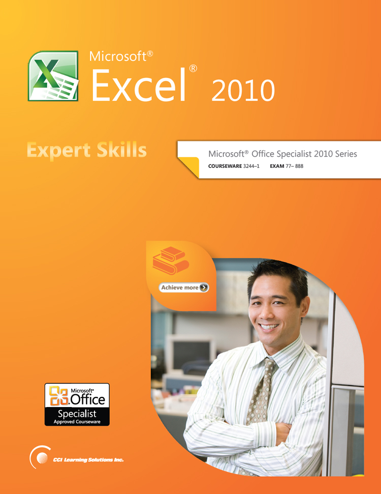 Microsoft Excel 2010 Expert Certification Guide 1st Edition