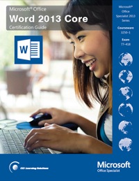 Cover image: Microsoft Word 2013 Core Certification Guide 9781553323907